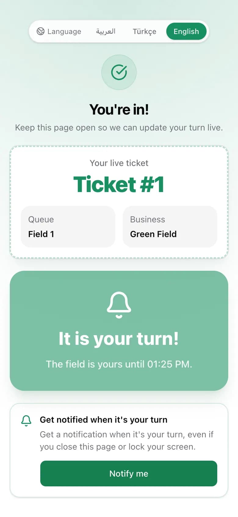 A ticket showing the field is yours until a set time