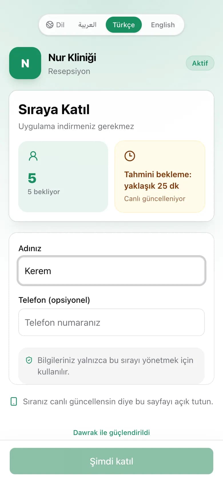 Ad alanı, bekleyen sayısı ve tahmini beklemeyle katılım sayfası