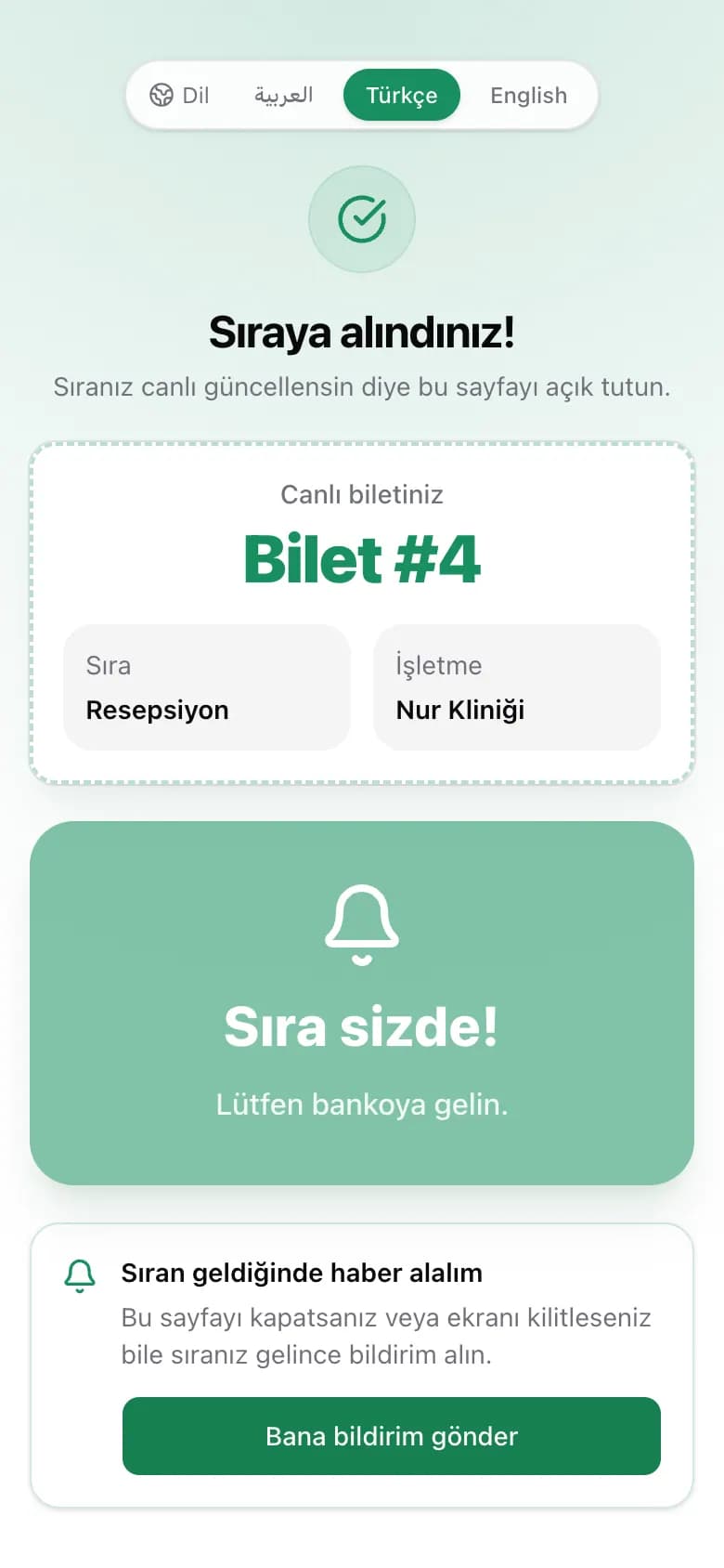 Sıranın size geldiğini gösteren bilet